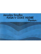 Jaroslav Smolka: Fuga v české hudbě