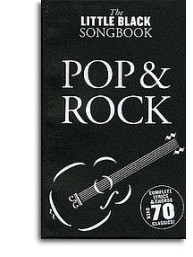 The Little Black Songbook: Pop And Rock (akordy, texty, kytara)