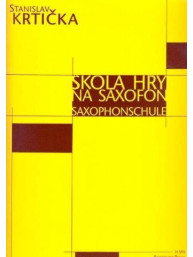Stanislav Krtička: Škola hry na saxofon