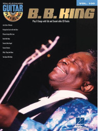 Guitar Play-Along 100: B.B. King (tabulatury, noty, kytara) (+audio)