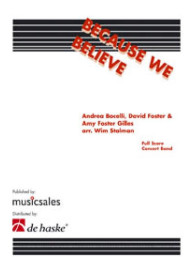 Andrea Bocelli: Because We Believe (noty pro koncertní orchestr, party, partitura)