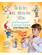 Monika Wimberger Devátá: Škola hry na zobcovou flétnu se skřítkem Toníkem 2 Monika Wimberger Devátá: Škola hry na zobcovou flétnu se skřítkem Toníkem 2
