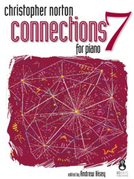 Christopher Norton: Connections For Piano 7 (noty na klavír)