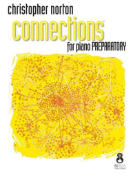 Christopher Norton: Connections for Piano Preparatory (noty na klavír)