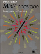 Daniel Hellbach: Mini Concertino (noty na sopránovou zobcovou flétnu)(+audio)