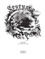 Gabriel Pierne: Serenade Op.7 (noty na příčnou flétnu, klavír) Gabriel Pierne: Serenade Op.7 (noty na příčnou flétnu, klavír)