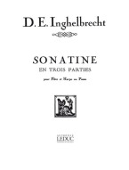 Desire-Emile Inghelbrecht: Sonatine (noty na příčnou flétnu, klavír)