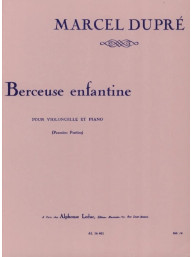 Marcel Dupré: Berceuse Enfantine (noty na violoncello, klavír)