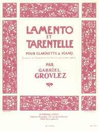 Gabriel Grovlez: Lamento Et Tarentelle (noty na klarinet, klavír)