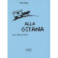Paul Dukas: Alla Gitana (noty na příčnou flétnu, klavír)