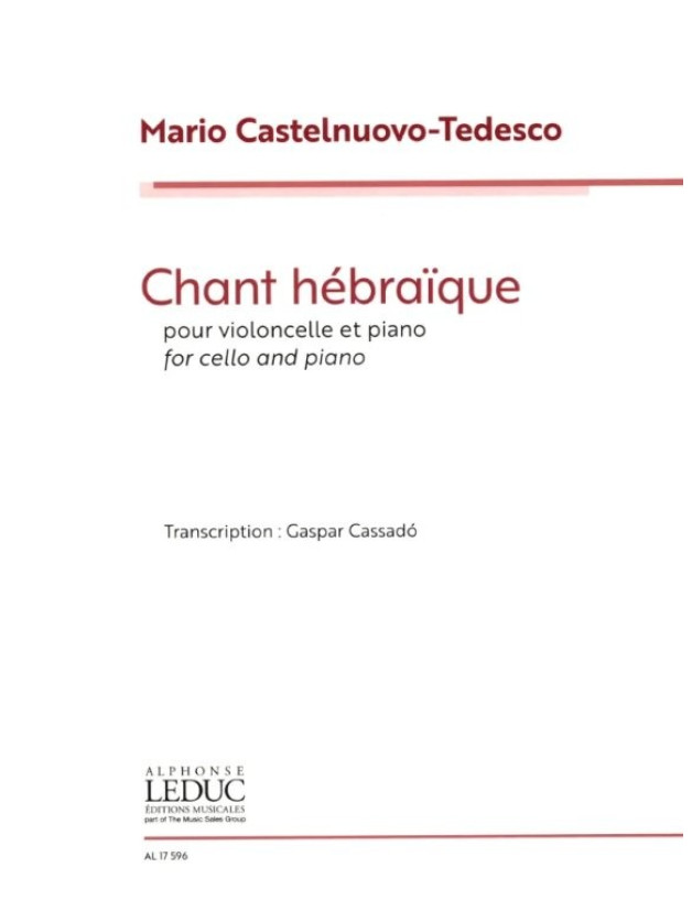 Mario Castelnuovo-Tedesco: Chant Hébraique (noty na violoncello, klavír)
