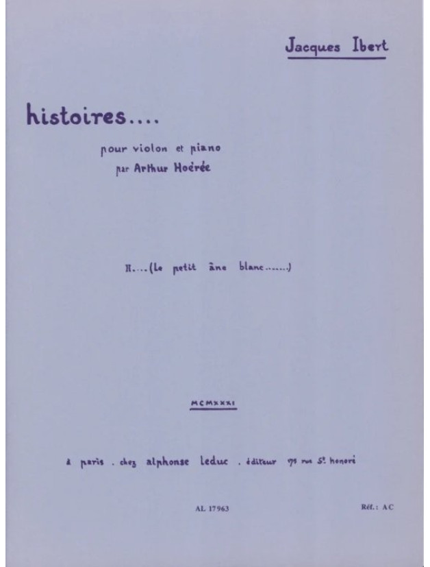 Jacques Ibert: Le Petit Ane Blanc (noty na housle, klavír)