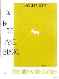Jacques Ibert: Le Petit Ane Blanc (noty na příčnou flétnu, klavír)