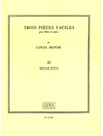 Louis Moyse: Trois Pi?ces Faciles No. 3: Menuets
