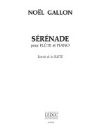 Noël Gallon: Serenade Extrait De Suite (noty na příčnou flétnu, klavír)