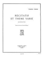 Gaston Litaize: Recitatif Et Theme Varie (noty na klarinet, klavír)
