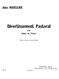 Jules Mazellier: Divertissement pastoral