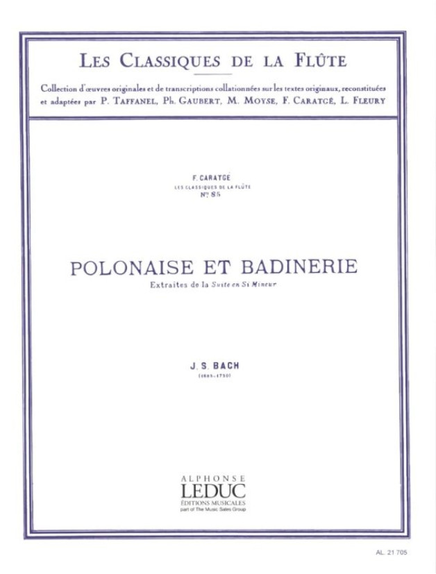 Johann Sebastian Bach: Polonaise Et Badinerie