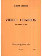 Robert Clérisse: Vieille Chanson (noty na klarinet, klavír) Robert Clérisse: Vieille Chanson (noty na klarinet, klavír)