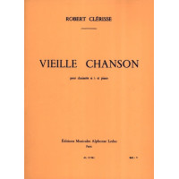 Robert Clérisse: Vieille Chanson (noty na klarinet, klavír)
