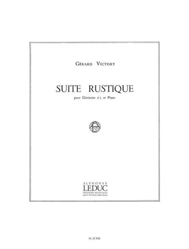 Gérard Victory: Suite Rustique (noty na klarinet, klavír)