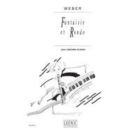 Cyrille Rose: Fantaisie Et Rondo de Weber (noty na klarinet, klavír)