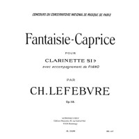 Charles Edouard Lefebvre: Fantaisie-Caprice Op.118 (noty na klarinet, klavír)