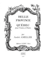 André Ameller: Québec Op.185 (noty na housle, klavír)