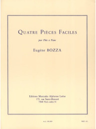 Eugéne Bozza: 4 Piéces Faciles (noty na příčnou flétnu, klavír)