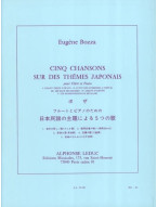 Eugéne Bozza: Cinq Chansons Sur Des Thémes Japonais (noty na příčnou flétnu, klavír) Eugéne Bozza: Cinq Chansons Sur Des Thémes Japonais (noty na příčnou flétnu, klavír)