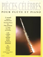 Piéces Célébres pour Flute et Piano 2 (noty na příčnou flétnu, klavír) Piéces Célébres pour Flute et Piano 2 (noty na příčnou flétnu, klavír)