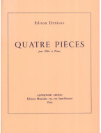 Edison Denisov: 4 Piéces (noty na příčnou flétnu, klavír) Edison Denisov: 4 Piéces (noty na příčnou flétnu, klavír)