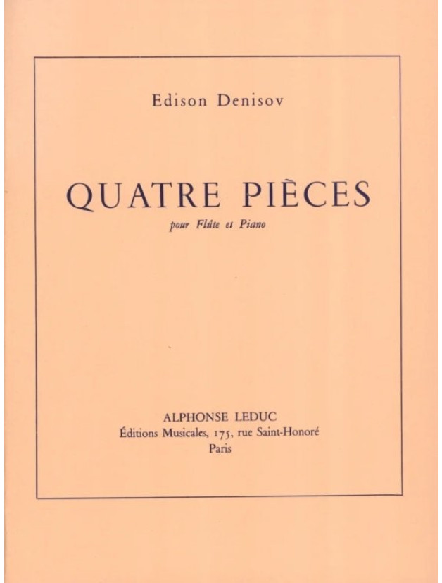 Edison Denisov: 4 Piéces (noty na příčnou flétnu, klavír)