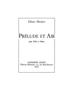 Edison Denisov: Prélude et Air (noty na příčnou flétnu, klavír)