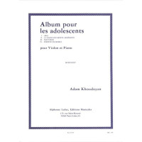 Adam Khoudoyan: Album Pour Les Adolescents (noty na housle, klavír)