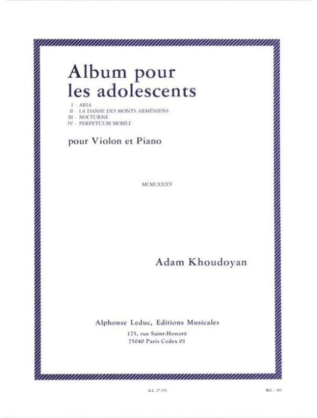 Adam Khoudoyan: Album Pour Les Adolescents (noty na housle, klavír)
