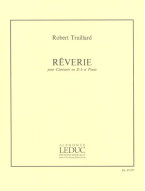Robert Truillard: Reverie (noty na klarinet, klavír) Robert Truillard: Reverie (noty na klarinet, klavír)