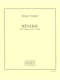 Robert Truillard: Reverie (noty na klarinet, klavír)