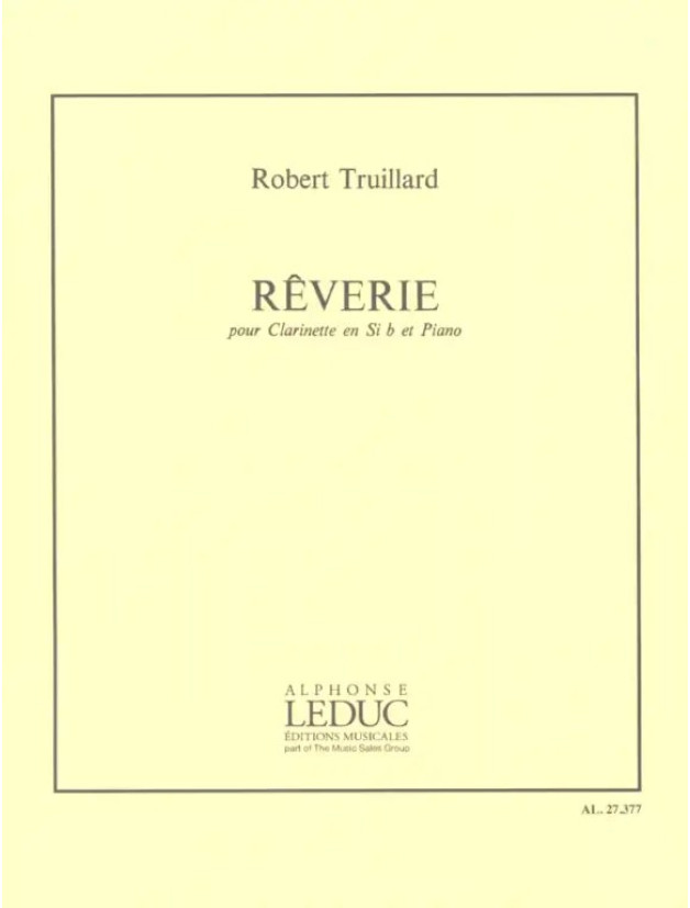 Robert Truillard: Reverie (noty na klarinet, klavír)