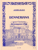 André Bloch: Denneriana (noty na klarinet, klavír) André Bloch: Denneriana (noty na klarinet, klavír)