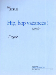 Éric Ledeuil: Hip, Hop Vacances! (noty na příčnou flétnu, klavír)