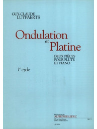 Guy-Claude Luypaerts: Ondulation et platine (noty na příčnou flétnu, klavír)