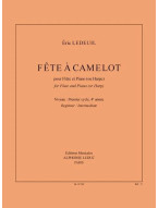 Éric Ledeuil: Fete Camelot (noty na příčnou flétnu, klavír) Éric Ledeuil: Fete Camelot (noty na příčnou flétnu, klavír)