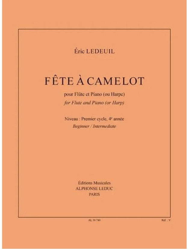 Éric Ledeuil: Fete Camelot (noty na příčnou flétnu, klavír)