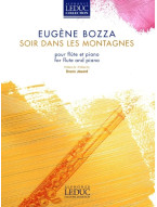 Eugéne Bozza: Soir dans les montagnes (noty na příčnou flétnu, klavír) Eugéne Bozza: Soir dans les montagnes (noty na příčnou flétnu, klavír)