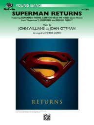 Superman Returns (noty pro školní koncertní orchestr, party, partitura)