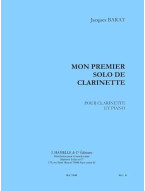 Jacques Barat: Mon Premier Solo De Clarinette (noty na klarinet, klavír) Jacques Barat: Mon Premier Solo De Clarinette (noty na klarinet, klavír)