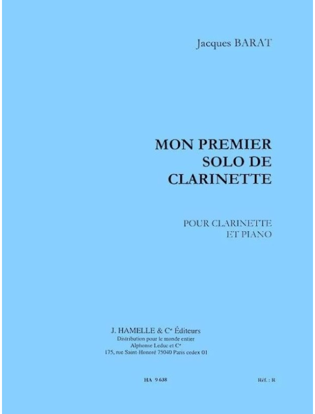 Jacques Barat: Mon Premier Solo De Clarinette (noty na klarinet, klavír)