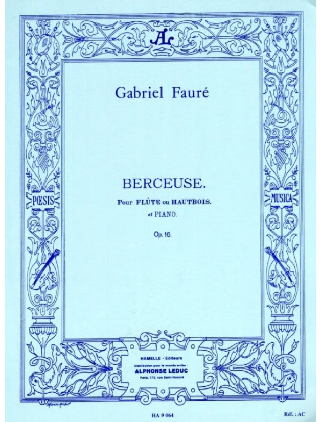 Gabriel Fauré: Berceuse Op.16 (noty na příčnou flétnu, klavír)