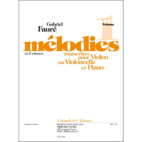 Gabriel Fauré: Mélodies Vol.1 (noty housle či violoncello, klavír)